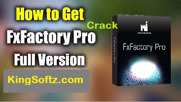 FxFactory Pro 6.0.4.5372 download free